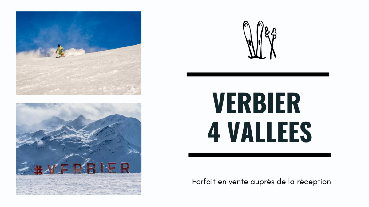 Verbier 4 vallées - Hotel Vatel Martigny