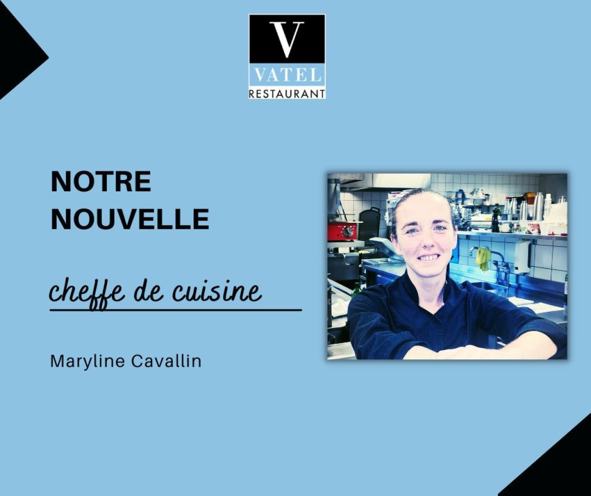Nouvelle cheffe de cuisine depuis le 1er décembre 2022 - Hotel Vatel Martigny