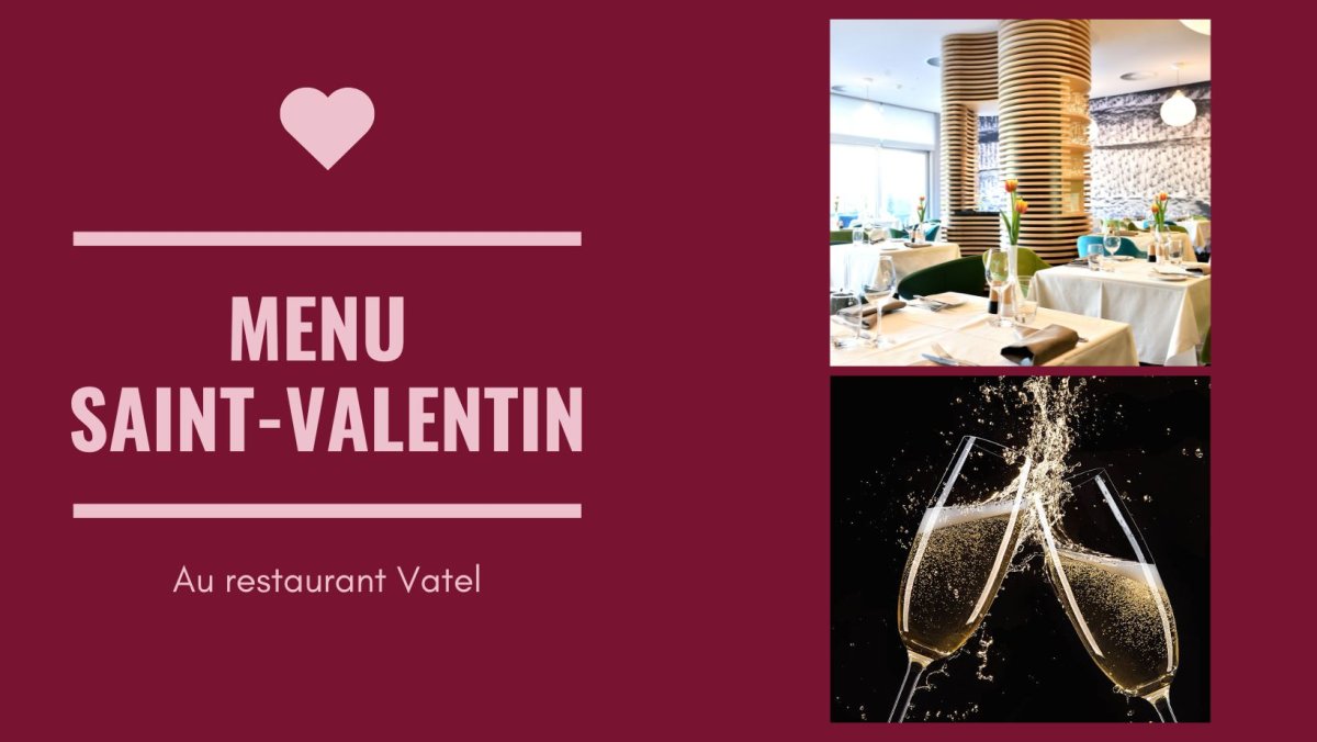 Saint-Valentin - Hotel Vatel Martigny