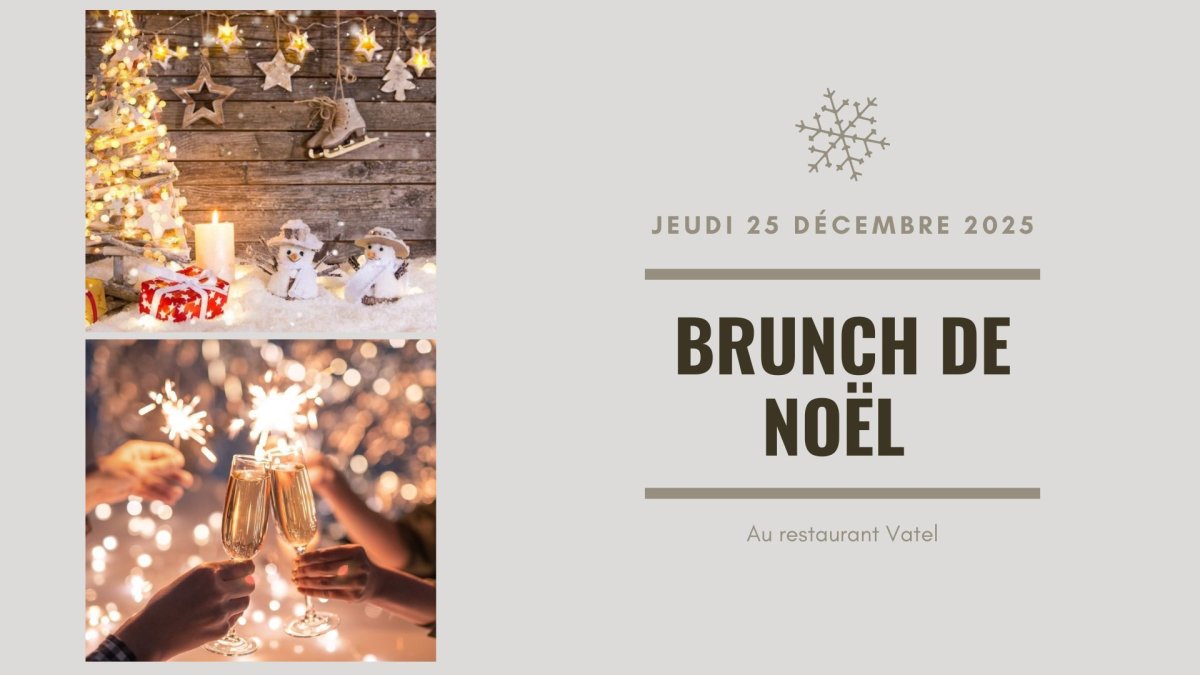 Brunch de Noël - Hotel Vatel Martigny