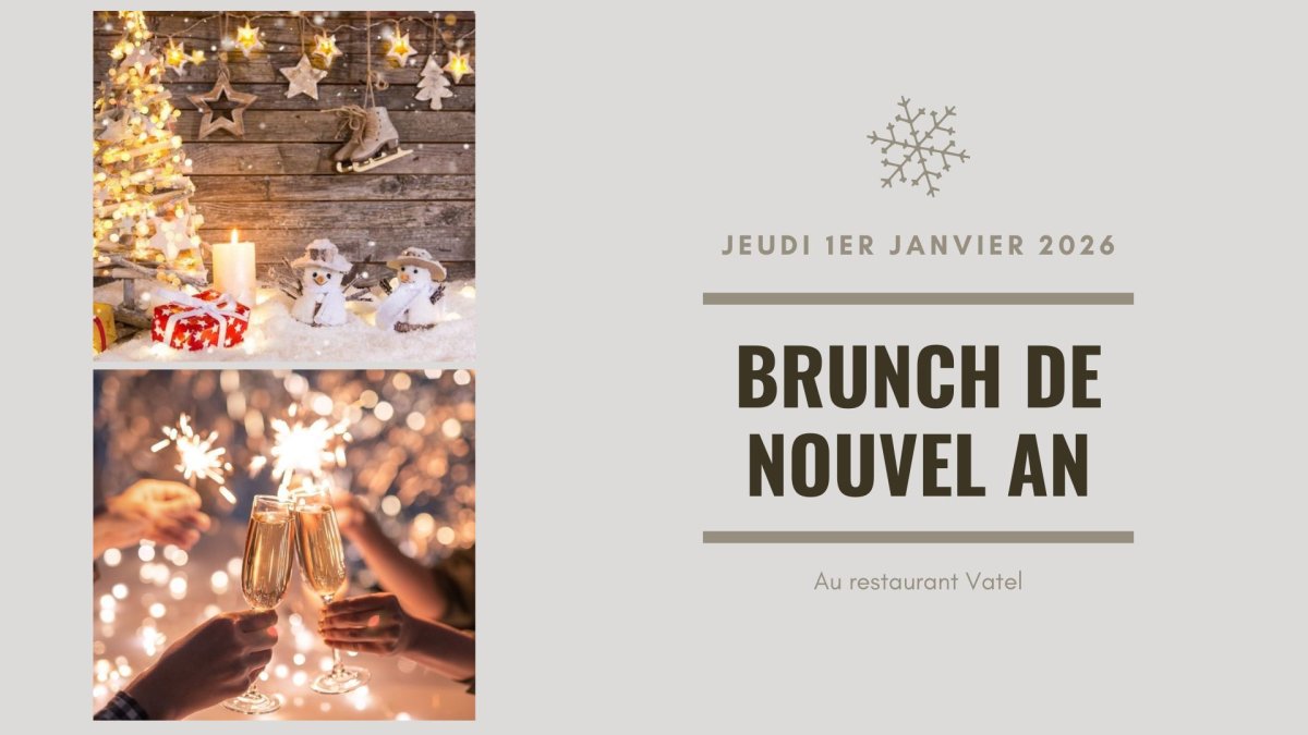 Brunch du Nouvel An - Hotel Vatel Martigny