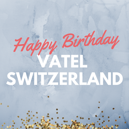 Vatel Switzerland celebrates its 10th anniversary!  
