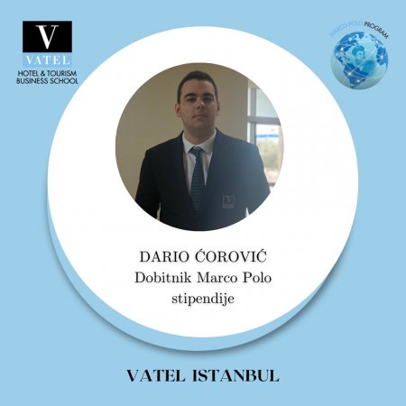 Dario Ćorović - Marco Polo exchange program participant  - Vatel